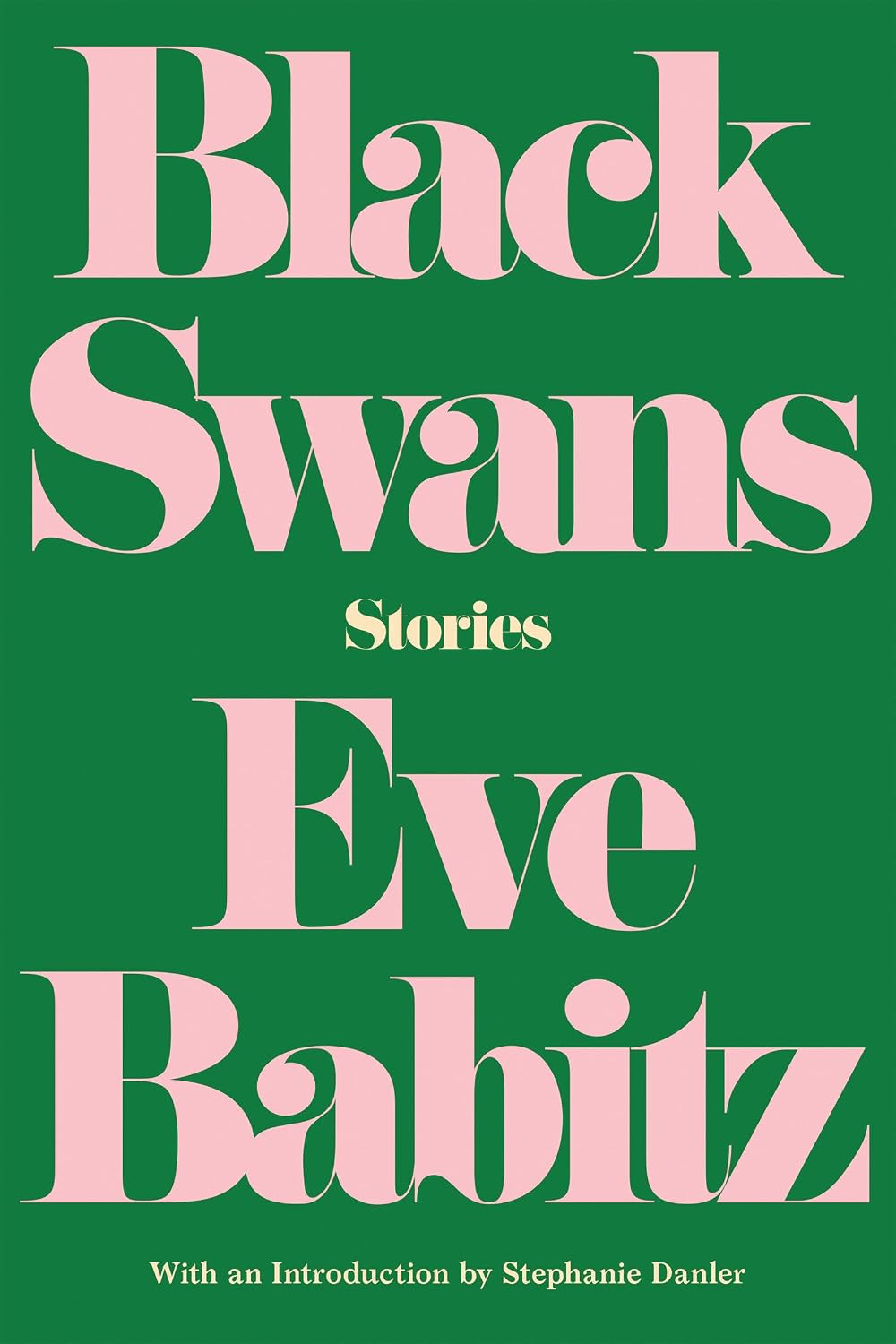 Black Swans: Stories by Eve Babitz
