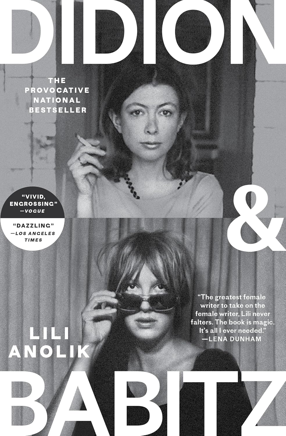 Didion and Babitz by Lili Anolik