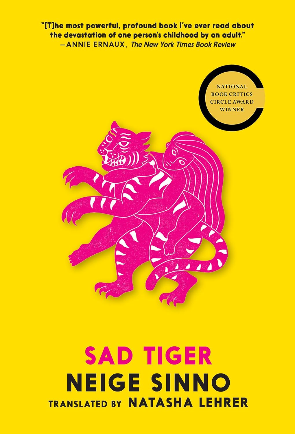 Sad Tiger by Neige Sinno