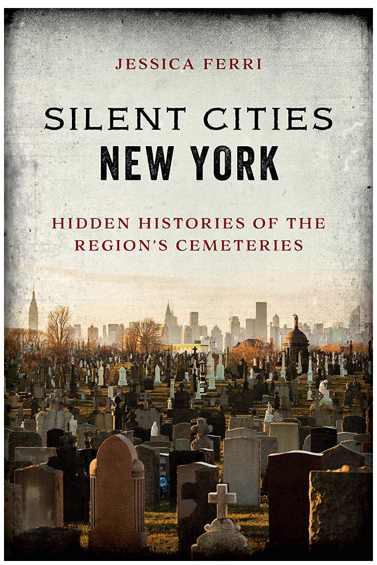 Silent Cities New York by Jessica Ferri - Signed