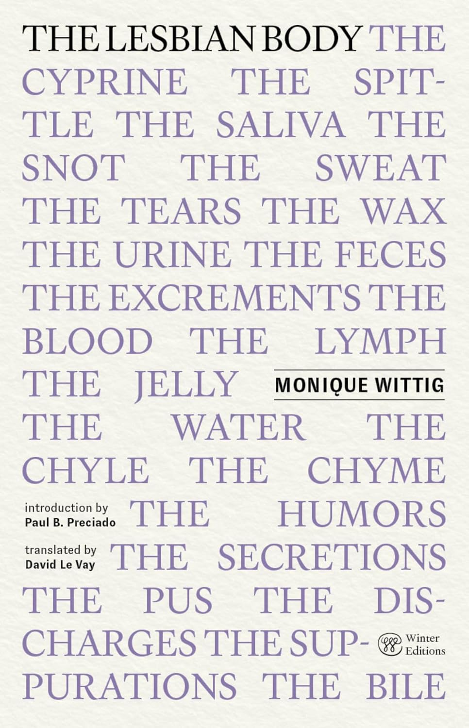 The Lesbian Body by Monique Wittig