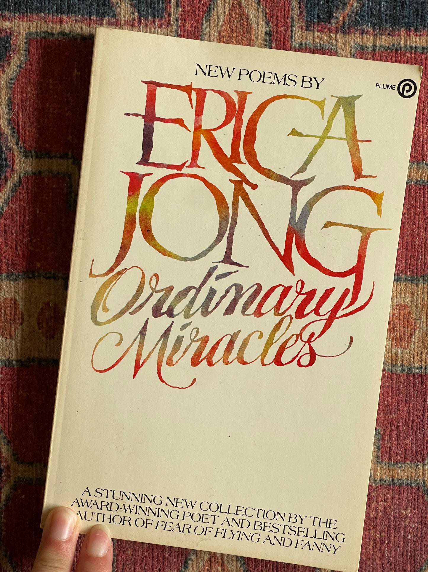 Ordinary Miracles by Erica Jong