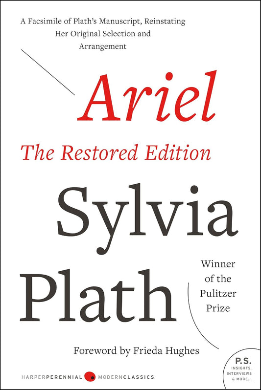 Ariel: The Restored Edition by Sylvia Plath