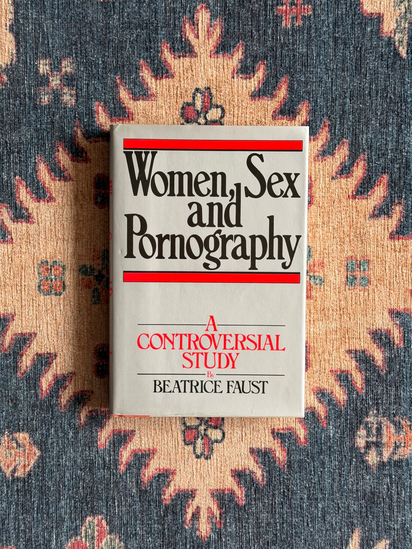 Women, Sex and Pornography by Beatrice Faust - First Edition