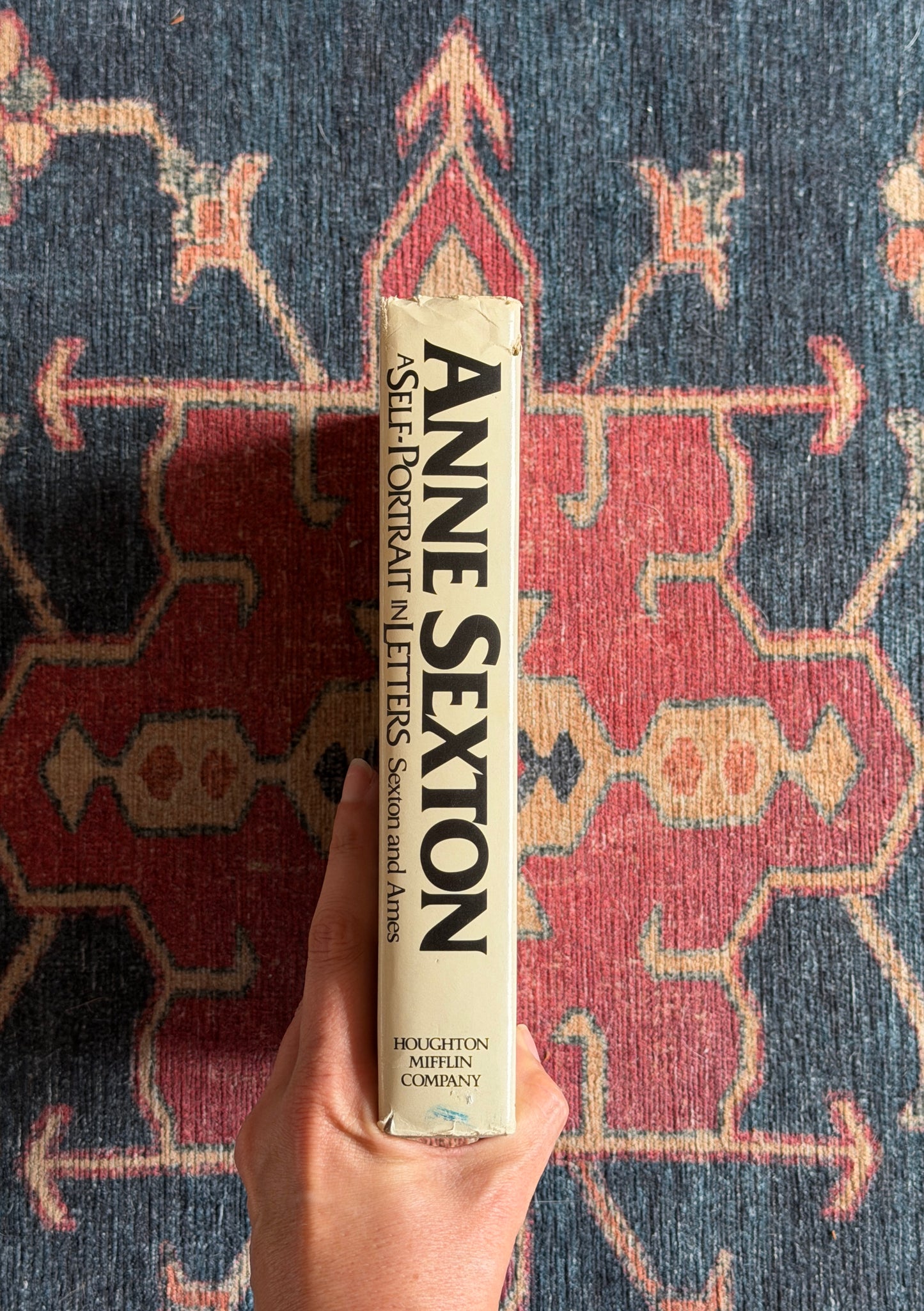 Anne Sexton: A Self-Portrait in Letters ed. Linda Gray Sexton and Lois Ames