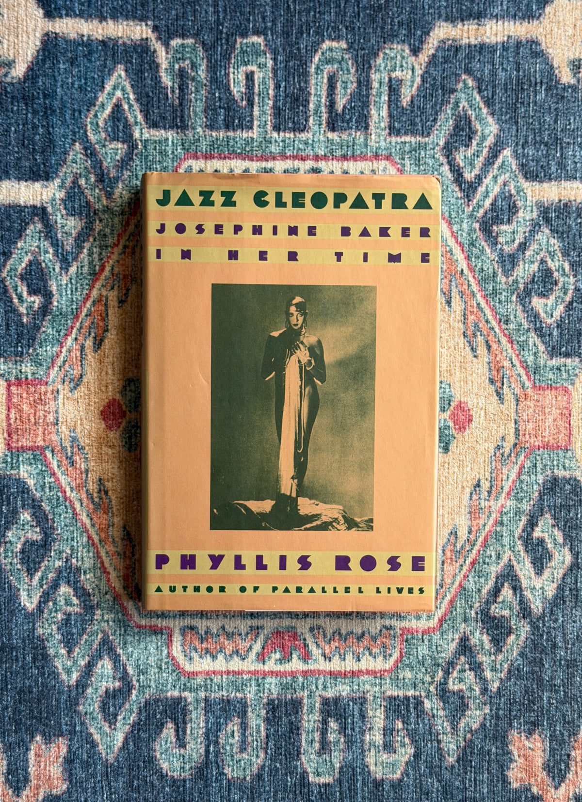 Jazz Cleopatra: Josephine Baker in Her Time by Phyllis Rose - Signed First Edition