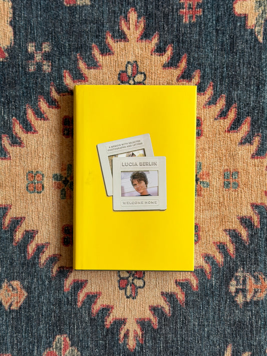 Welcome Home by Lucia Berlin - First Edition
