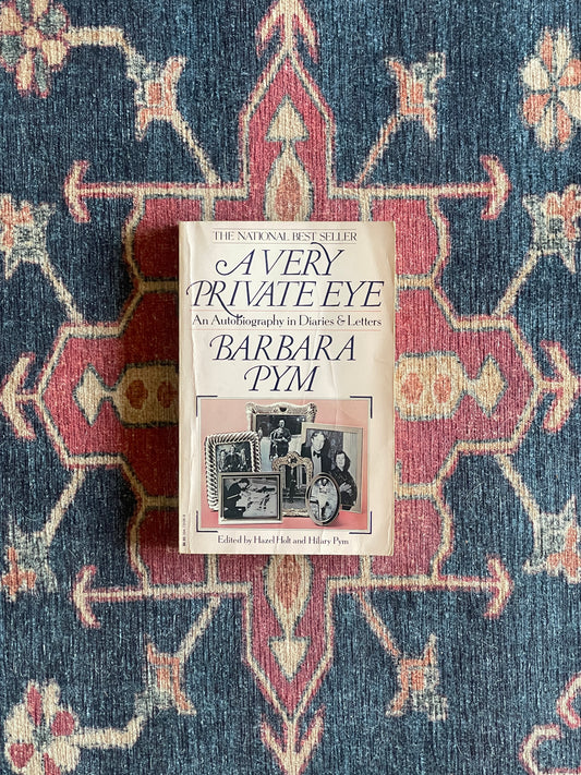 A Very Private Eye by Barbara Pym