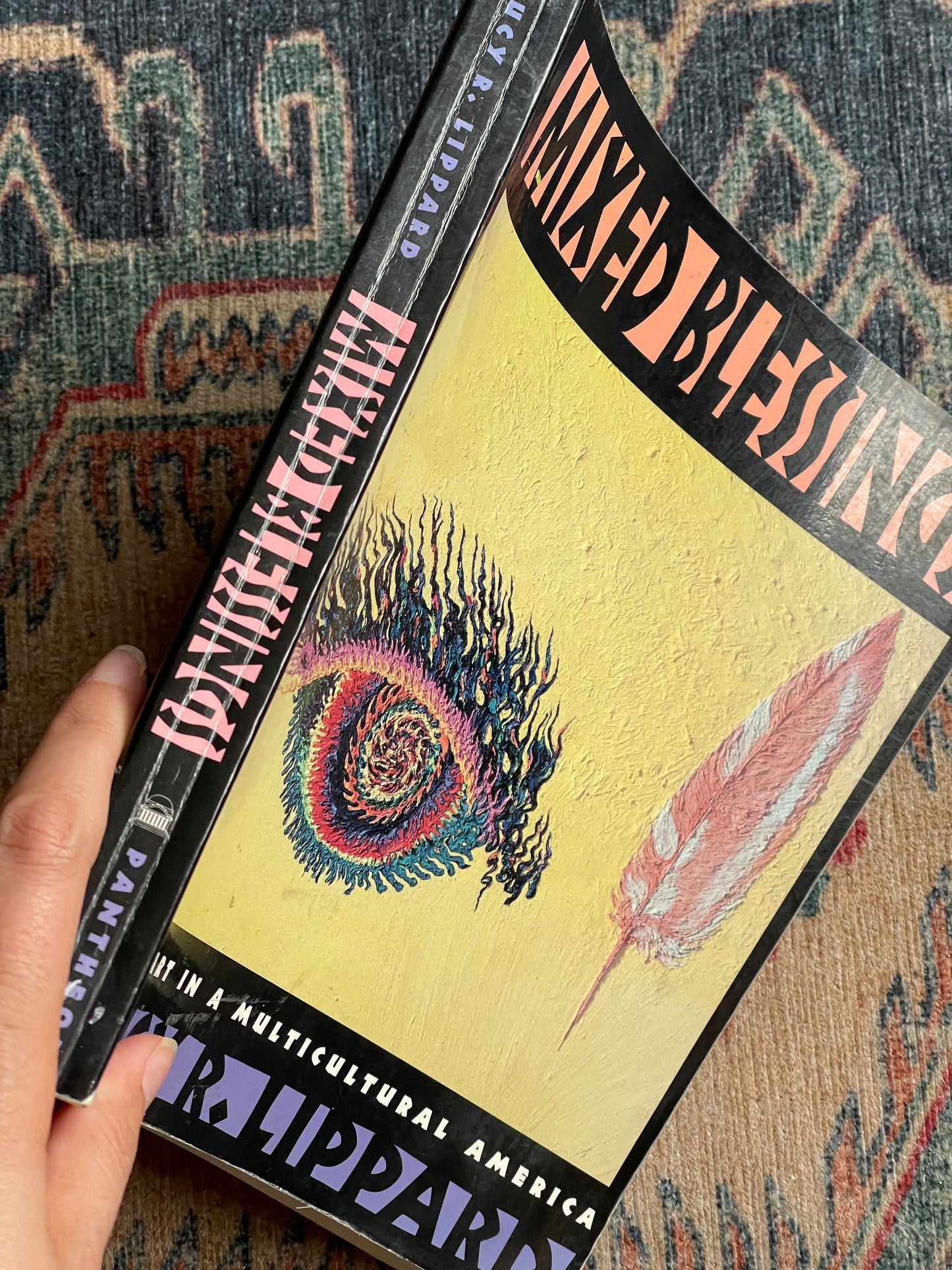 Mixed Blessings: New Art in A Multicultural America by Lucy R. Lippard