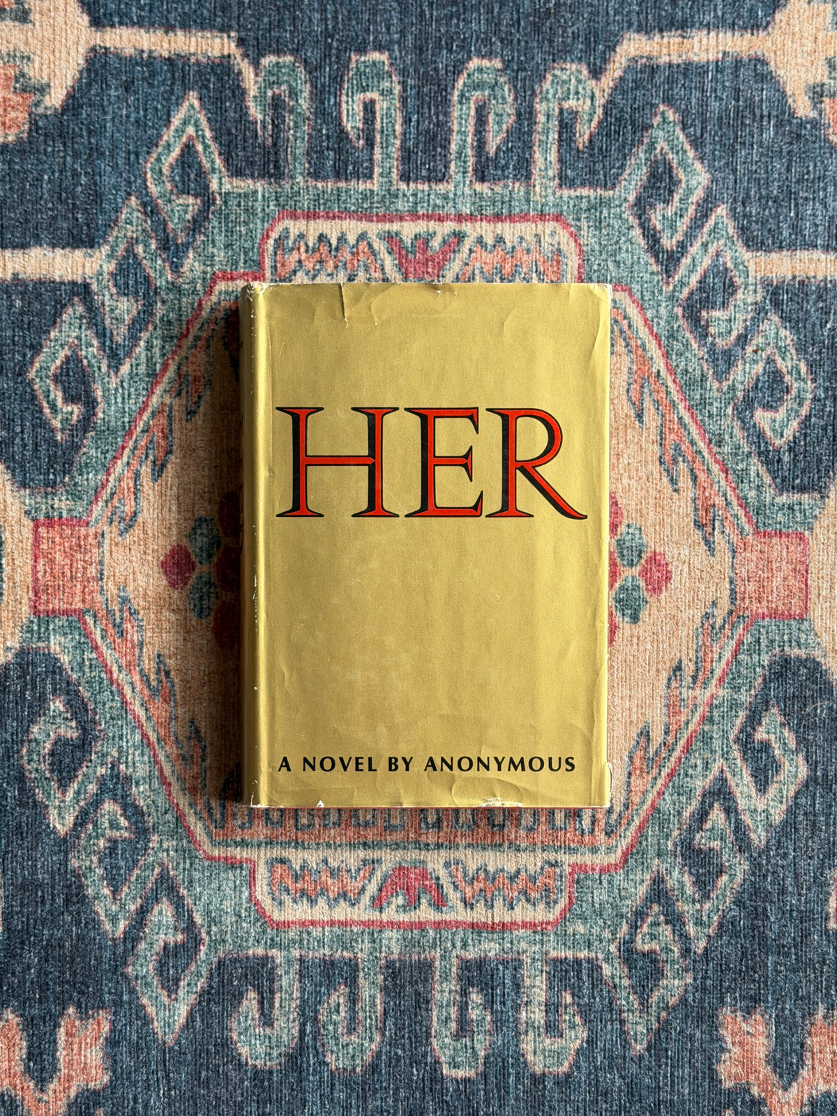 HER: A Novel by Anonymous - First Edition