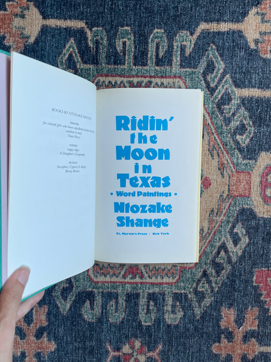 Ridin' the Moon in Texas by Ntozake Shange - First Edition