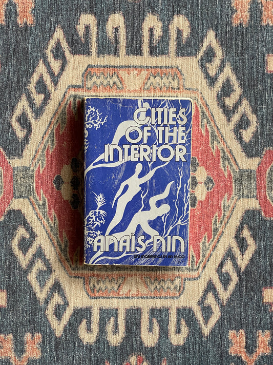 Cities of the Interior by Anaïs Nin