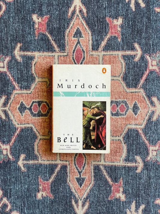 The Bell by Iris Murdoch