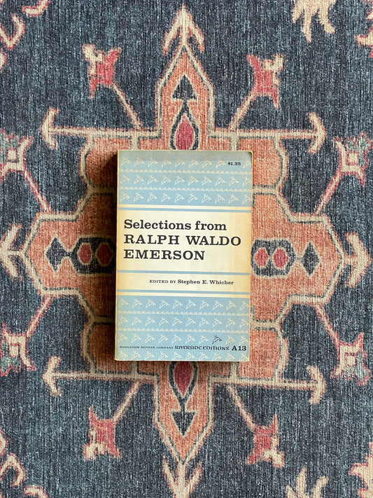 Selections from Ralph Waldo Emerson