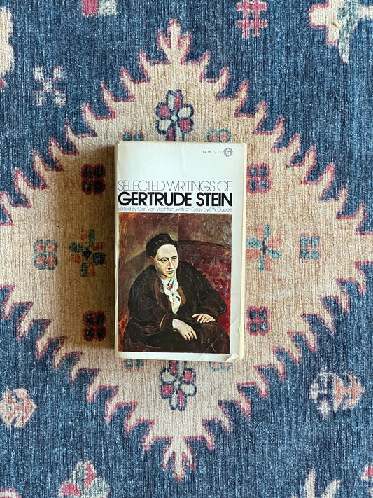 Selected Writings of Gertrude Stein