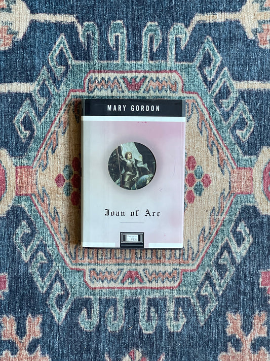 Joan of Arc by Mary Gordon - First Edition