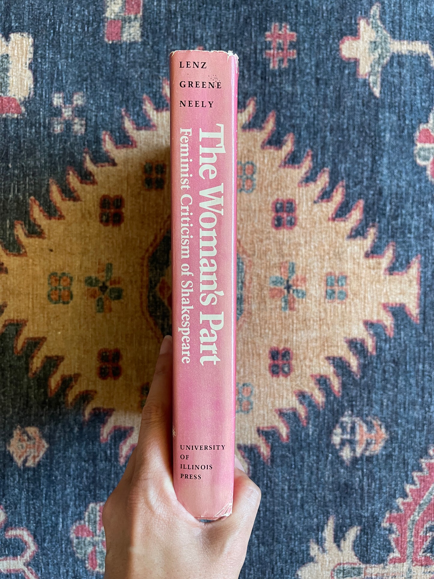The Woman's Part: Feminist Criticism of Shakespeare ed. Carolyn Ruth Swift Lenz, Gayle Greene, Carol Thomas Neely - First Edition Association Copy
