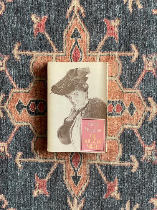 The House of Mirth by Edith Wharton