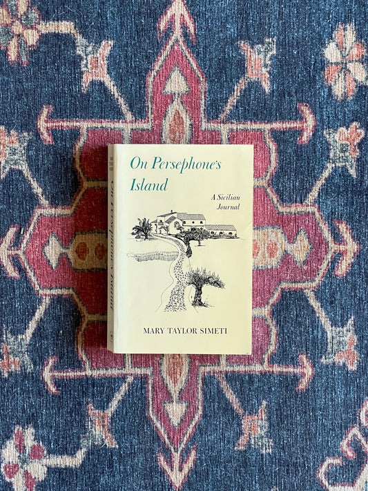 On Persephone's Island: A Sicilian Journal by Mary Taylor Simeti