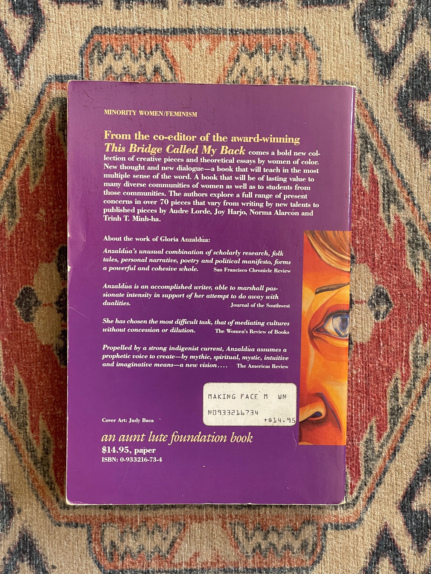 Making Face, Making Soul: Haciendo Caras ed. by Gloria Anzaldúa