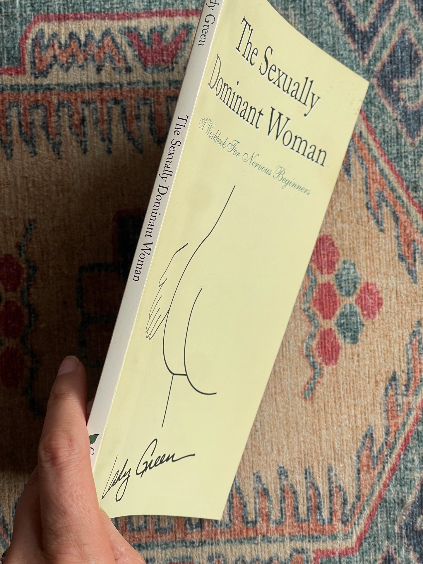 The Sexually Dominant Woman by Lady Green