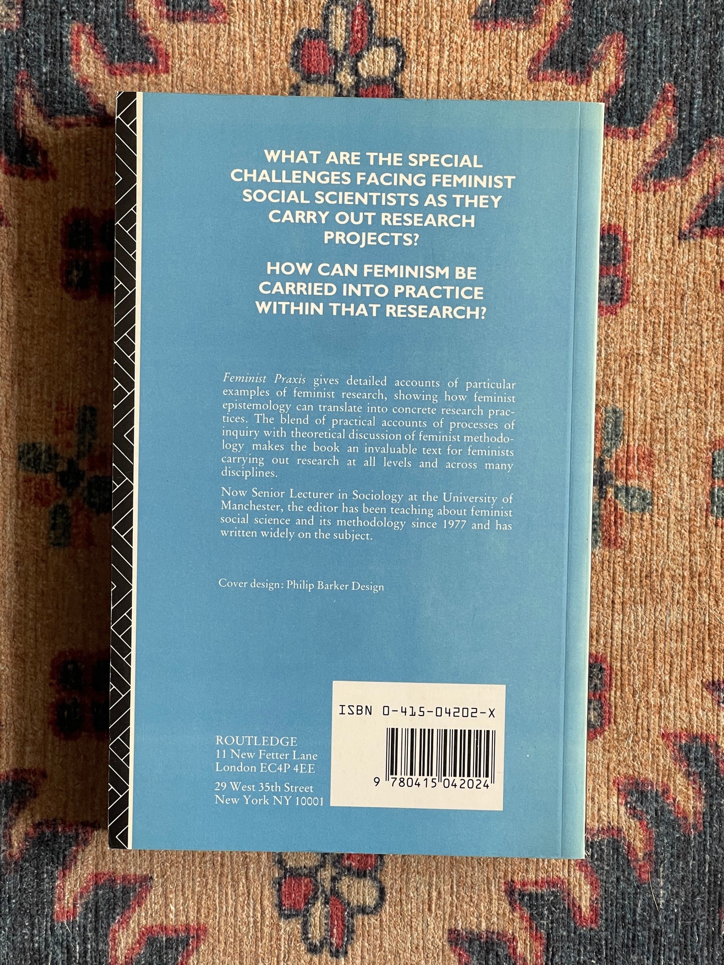 Feminist Praxis edited by Liz Stanley