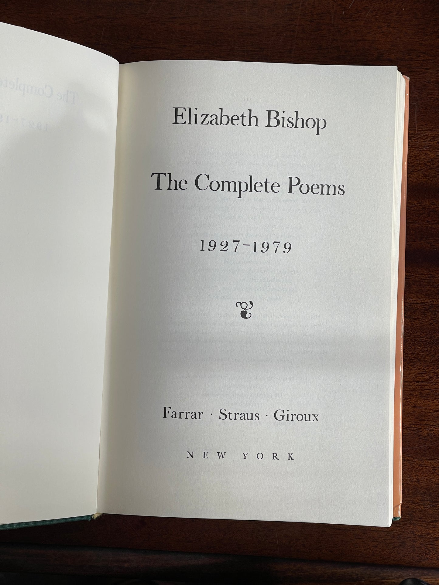 Elizabeth Bishop: The Complete Poems - First Edition