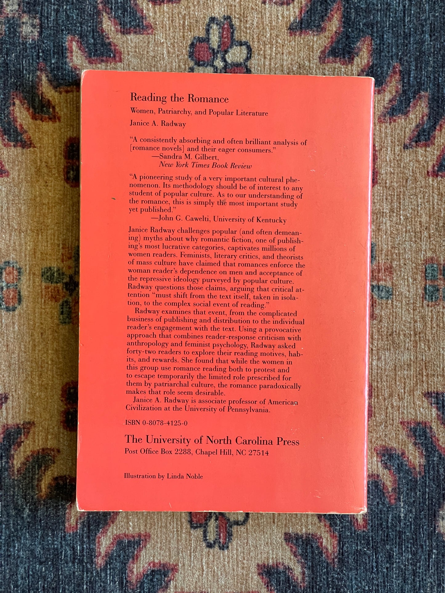 Reading the Romance: Women, Patriarchy, and Popular Literature by Janice A. Radway