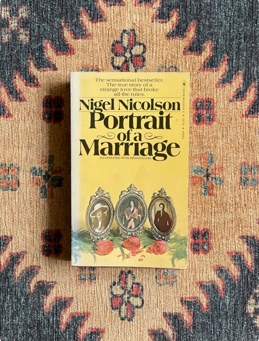 Portrait of a Marriage by Nigel Nicolson