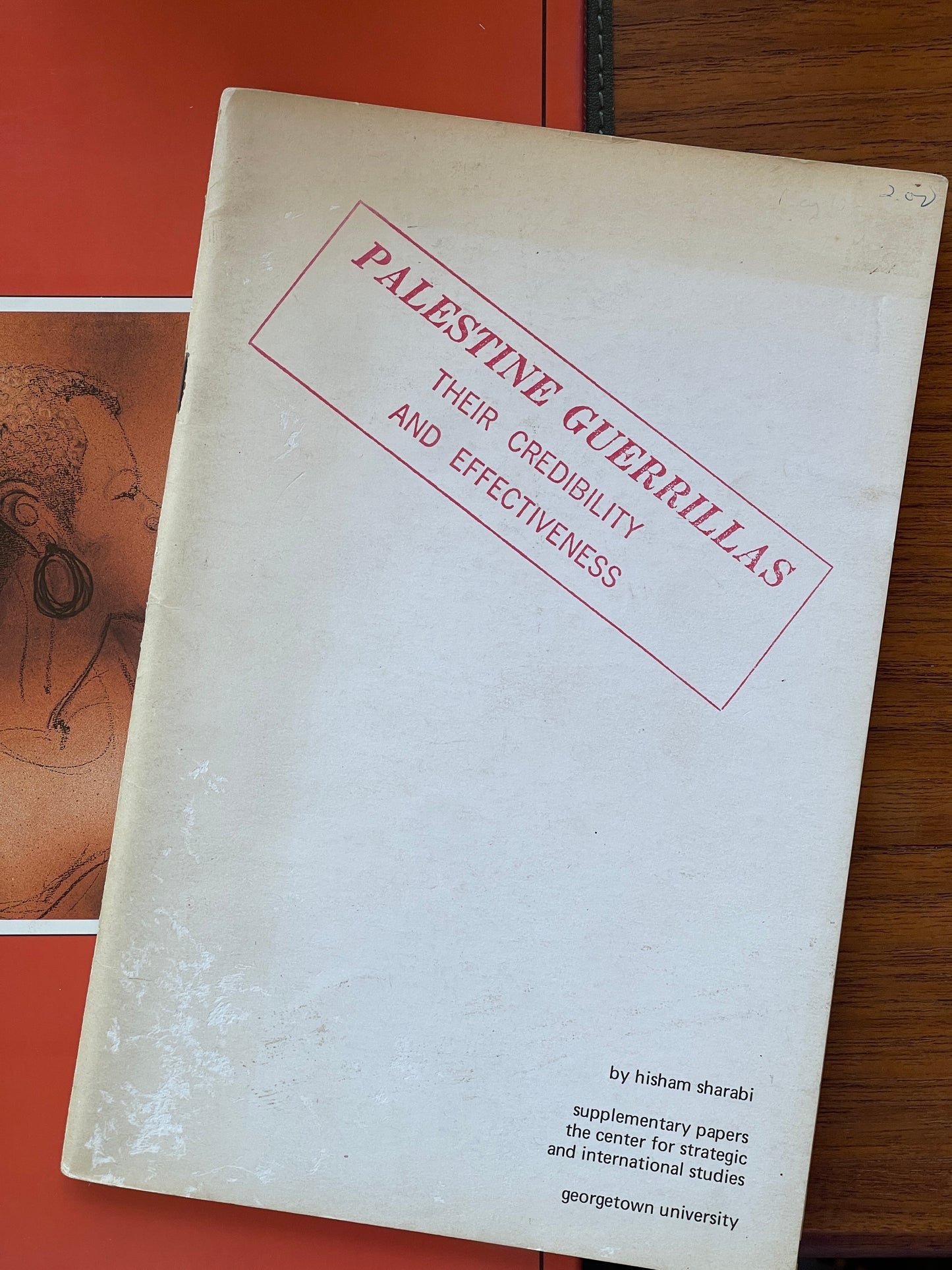 Palestine Guerrillas: Their Credibility and Effectiveness by Hisham Sharabi