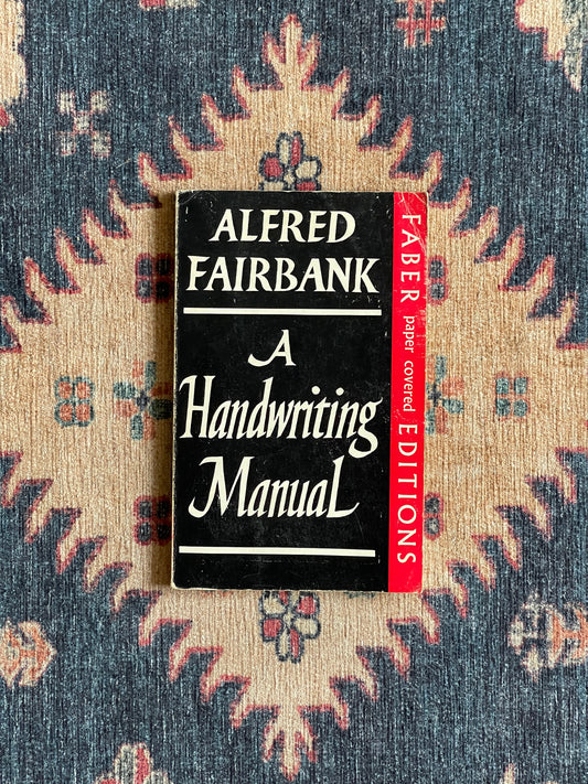 A Handwriting Manual by Alfred Fairbank