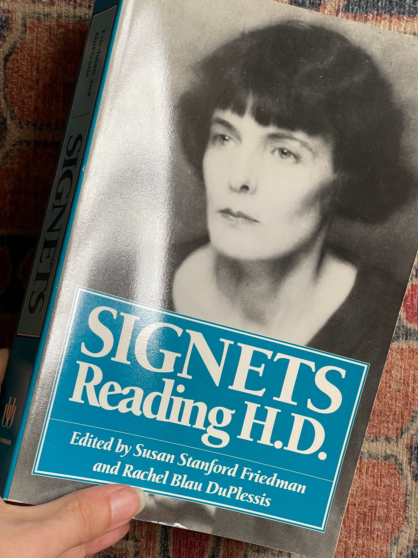 Signets: Reading H.D. ed. by Susan Stanford Friedman and Rachel Blau DuPlessis