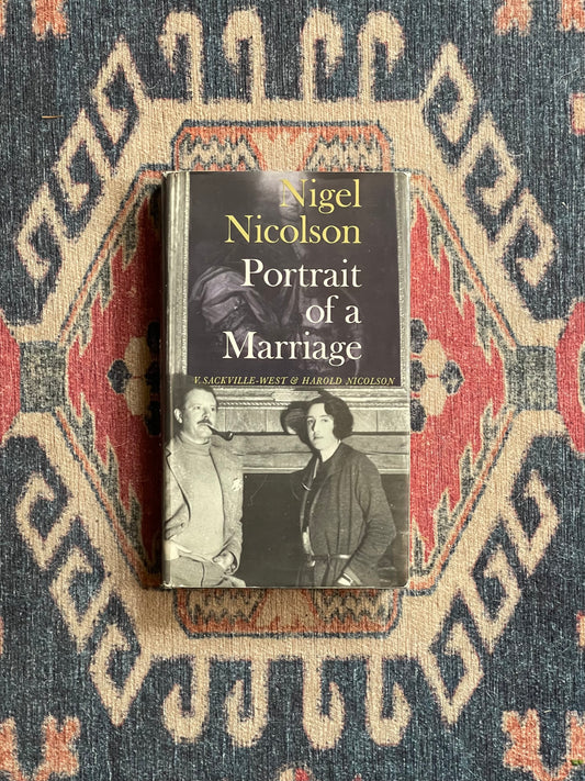 Portrait of a Marriage by Nigel Nicolson - First Edition