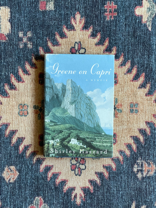 Greene on Capri by Shirley Hazzard - First Edition