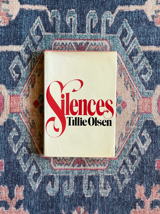 Silences by Tillie Olsen - First Edition