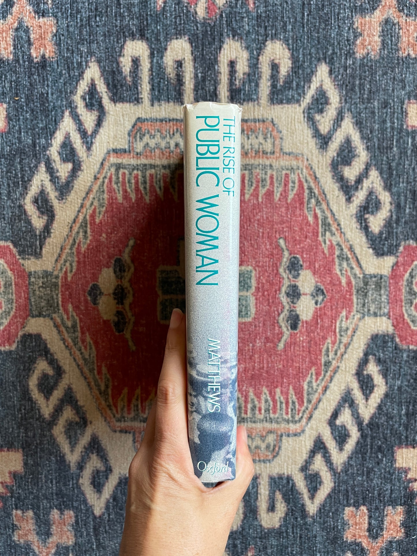 The Rise of Public Woman by Glenna Matthews - First Edition