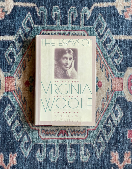 The Essays of Virginia Woolf: Volume Two