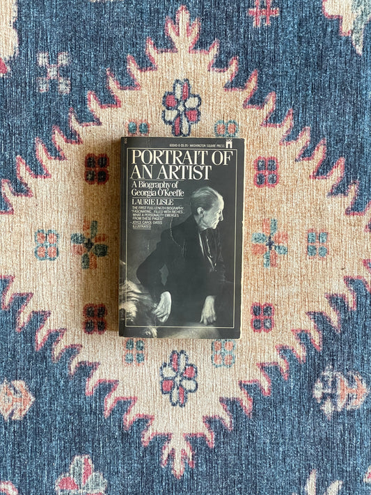 Portrait of an Artist: Georgia O'Keeffe by Laurie Lisle