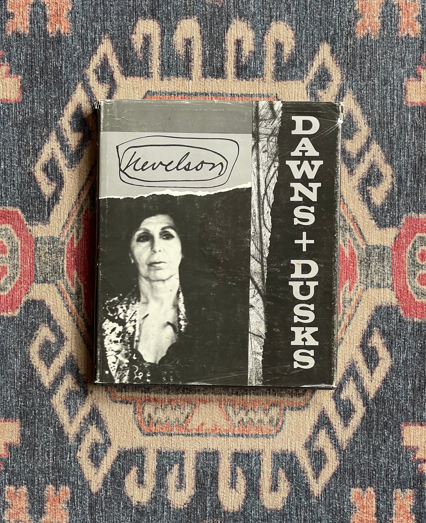 Dawns and Dusks: Louise Nevelson by Diana MacKown - First Edition
