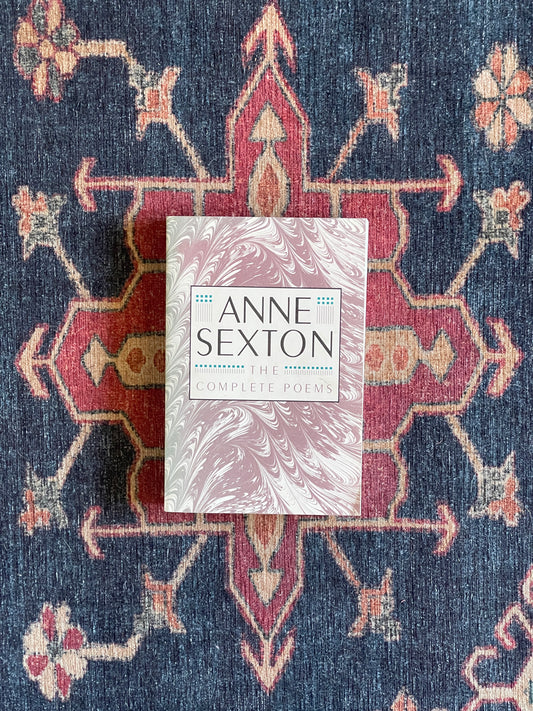 Anne Sexton: The Complete Poems