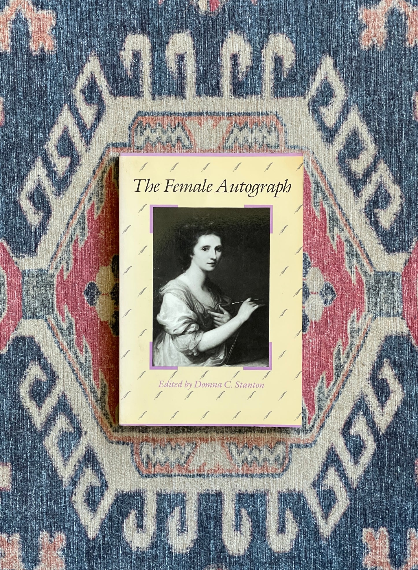 The Female Autograph edited by Domna C. Stanton