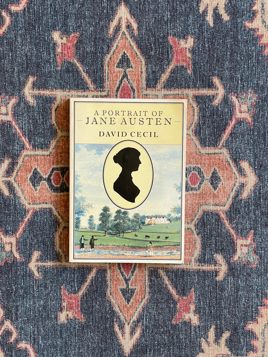 A Portrait of Jane Austen by David Cecil