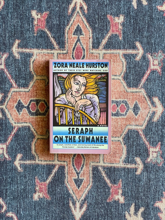 Seraph on the Suwanee by Zora Neale Hurston