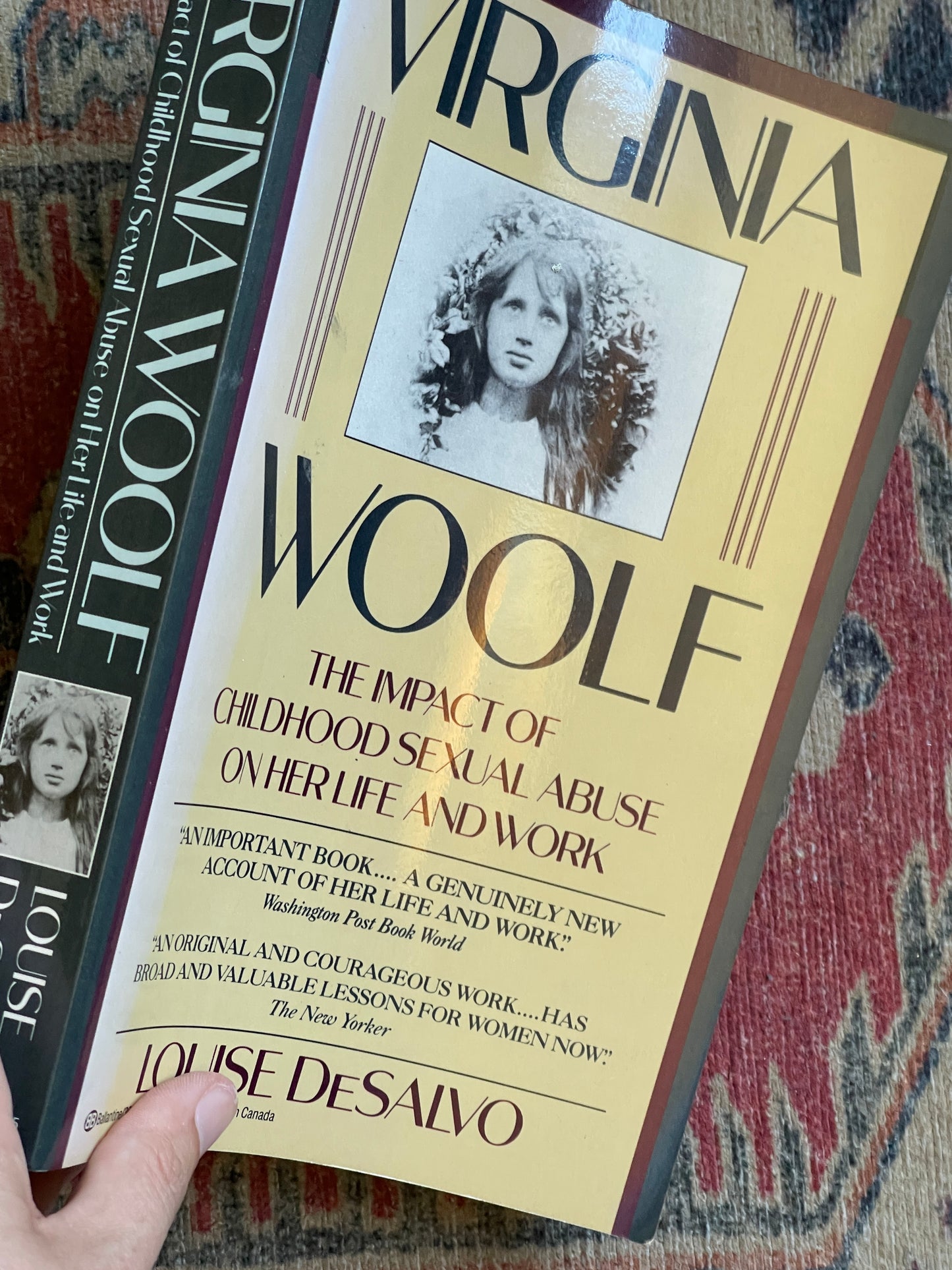 Virginia Woolf: The Impact of Childhood Sexual Abuse on Her Life and Work by Louise DeSalvo