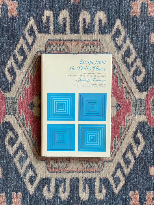 Escape from the Doll's House by Saul D. Feldman - First Edition