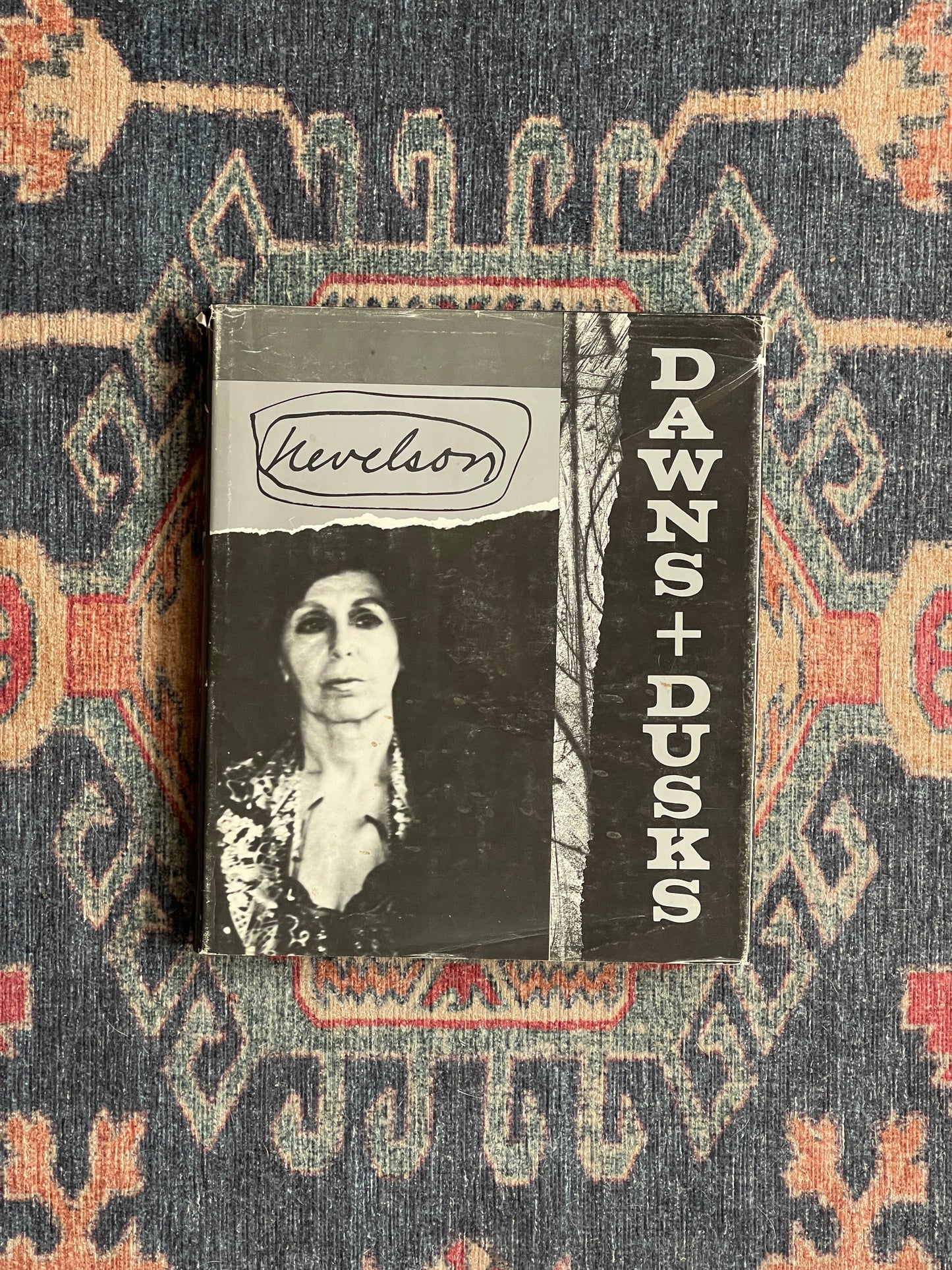 Louise Nevelson: Dawns and Dusks - First Edition