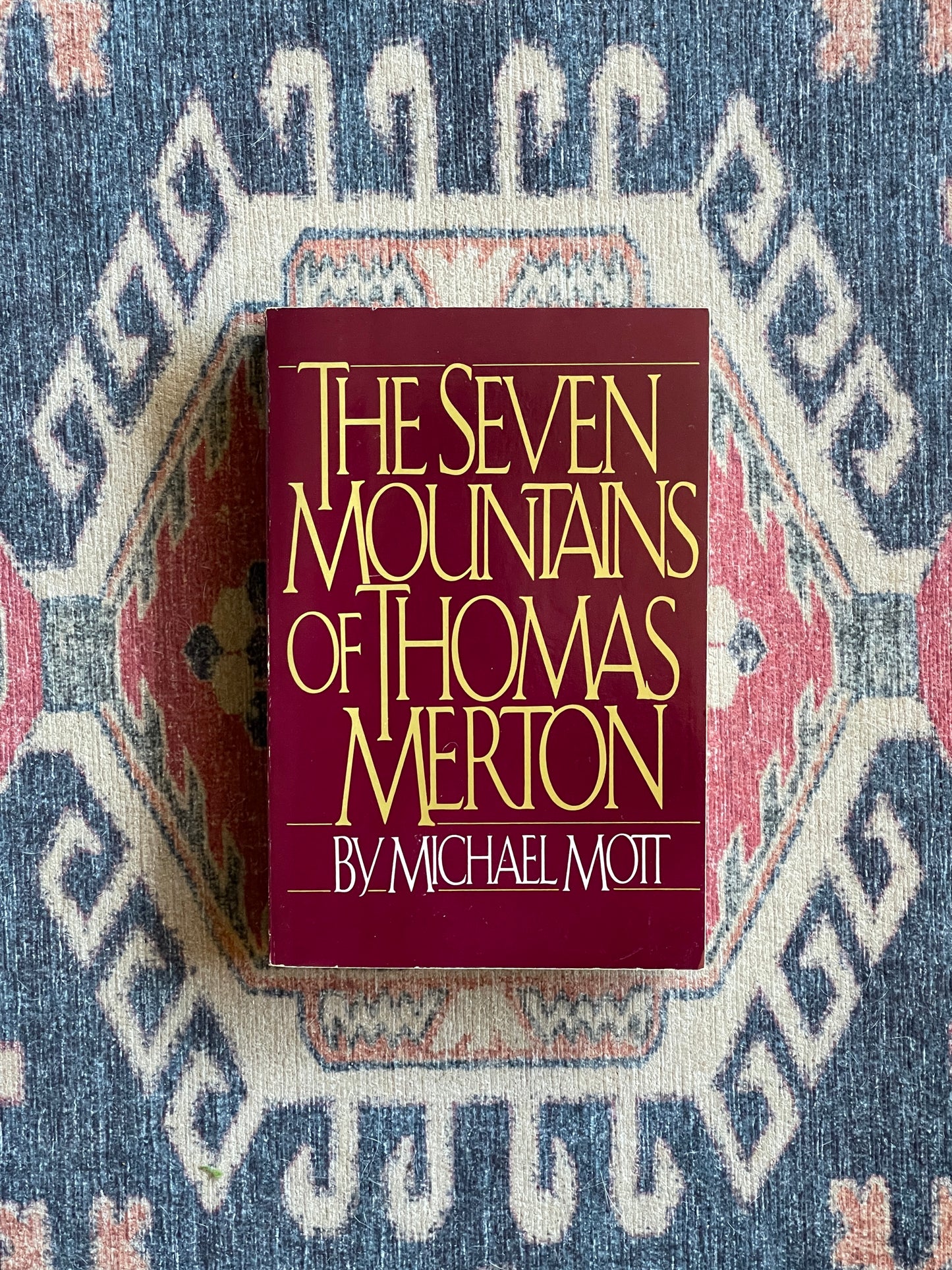 The Seven Mountains of Thomas Merton by Michael Mott