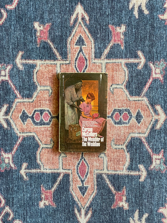 The Member of the Wedding by Carson McCullers