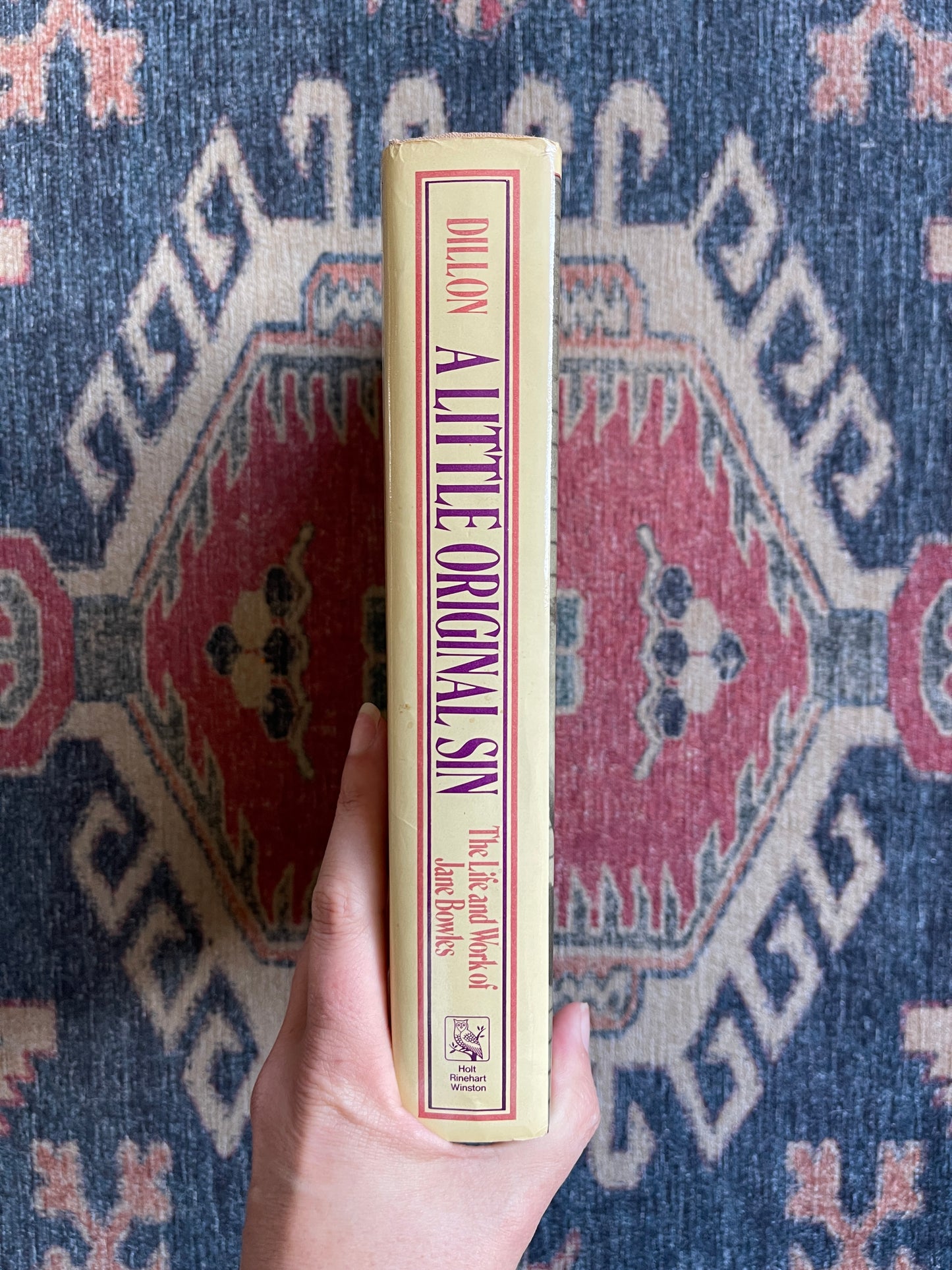 A Little Original Sin: The Life and Work of Jane Bowles by Millicent Dillon - First Edition