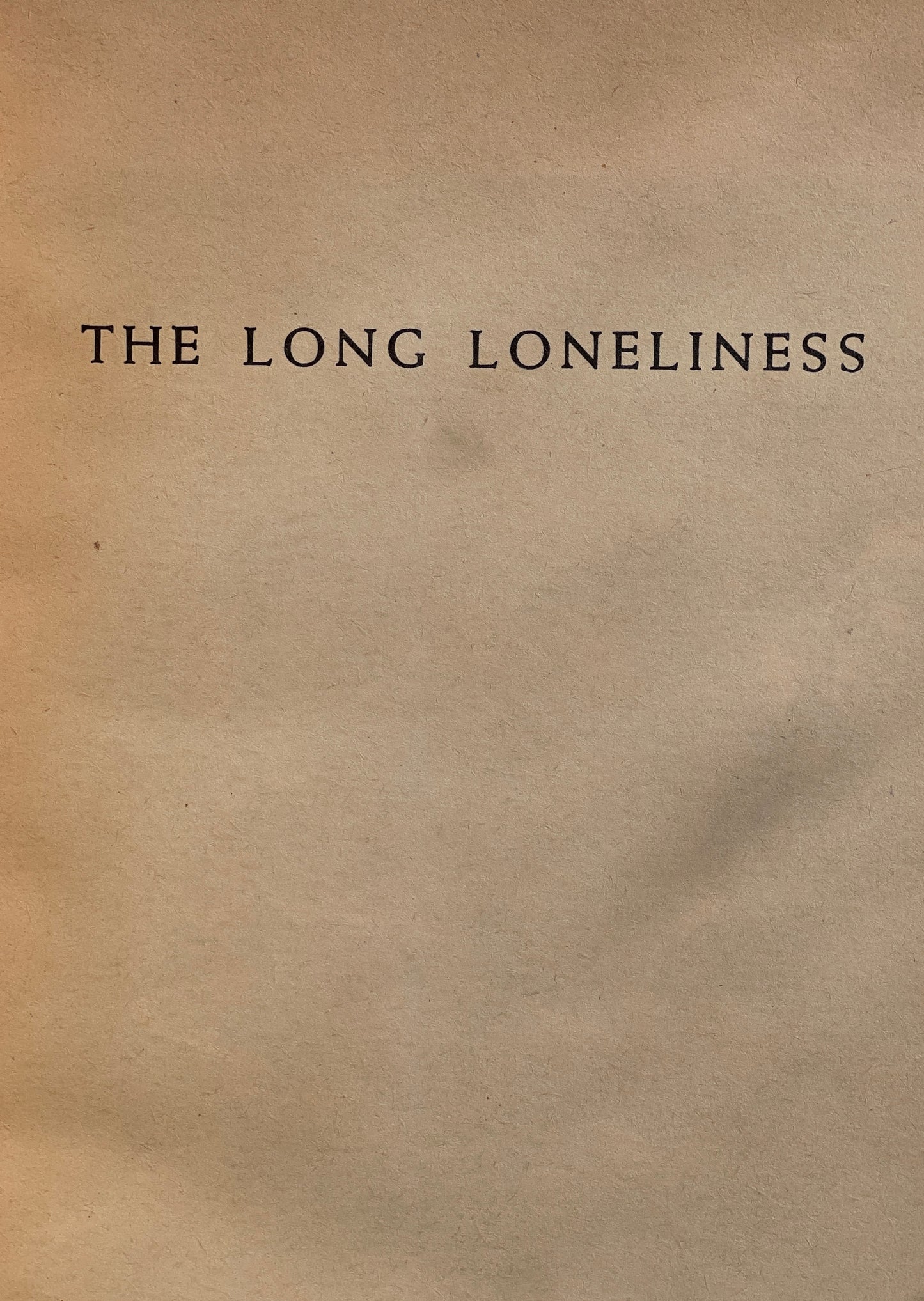 Dorothy Day: The Long Loneliness
